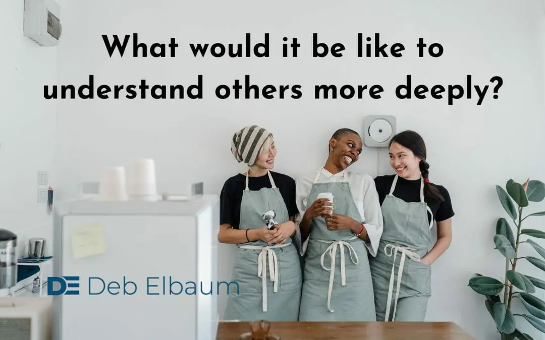 Episode 43: The One Tool You Need to Understand Others Better
