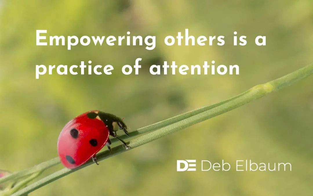 Episode 50: How to Empower Others in the Moment